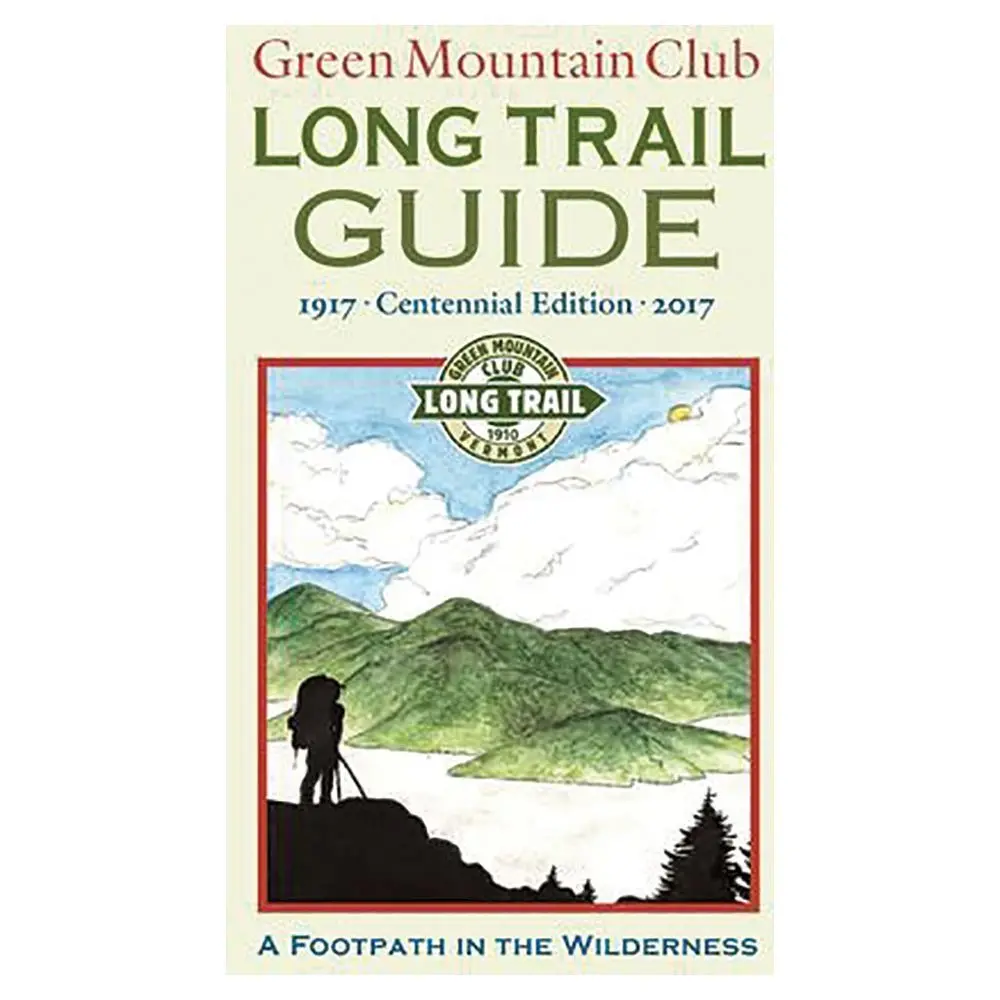Long Trail Guide- Hiking Vermont's High Ridge 1